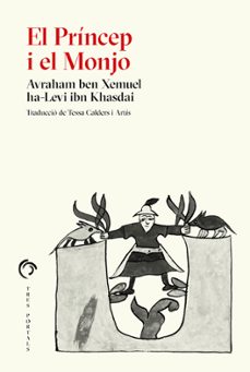 el princep i el monjo-avraham ben xemuel ibn khasdai-9788412847703
