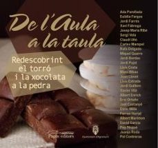 de l aula a la taula: redescobrint el torro i la xocolata a la pedra-9788413030203