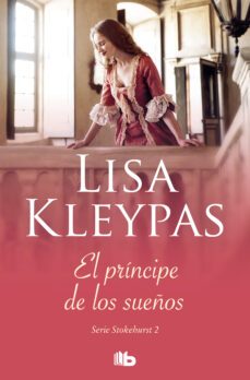 el príncipe de los sueños (stokehurst 2) (ebook)-lisa kleypas-9788413148403
