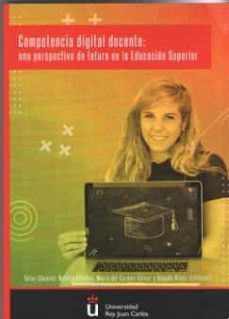 competencia digital docente: una perspectiva de futuro en la educ acion superior-natalia esteban-9788413244303