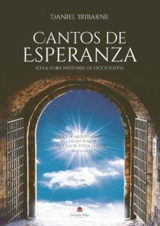 cantos de esperanza (o la vera historia de occidente) (ebook)-9788413384603