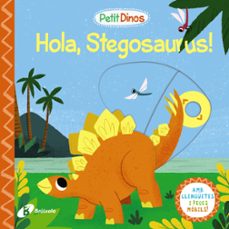 petit dinos. hola, stegosaurus!-9788413491103