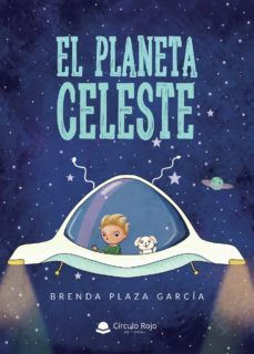 el planeta celeste (ebook)-brenda plaza garcia-9788413504803