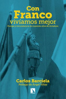 con franco vivíamos mejor (ebook)-carlos barciela-9788413527703