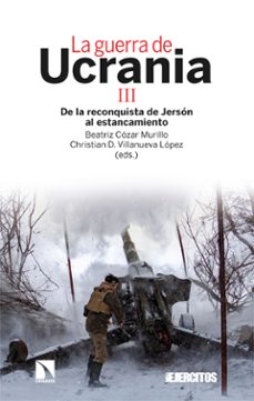 la guerra de ucrania iii (ebook)-beatriz cózar murillo-christian d. villanueva lópez-guillem colom piella-9788413529103