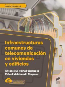 infraestructuras comunes de telecomunicacion en viviendas y edificios (ebook)-antonio m. reina fernández-rafael maldonado carpena-9788413577203