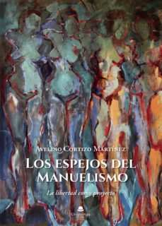 los espejos del manuelismo (ebook)-9788413859903