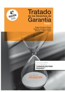 tratado de los derechos de garantia-angel carrasco perera-9788413915203