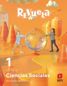 ciencias sociales 1º educacion primaria proyecto revuela asturias ed 2022-9788413926803
