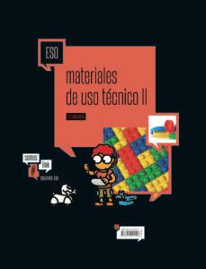 tecnologia 2. materiales de uso tecnico: plasticos, materiales petreos, materiales ceramicos y nuevos materiales tecnologia-9788414001103