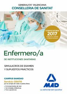 enfermero/a de instituciones sanitarias de la conselleria de sanitat de la generalitat valenciana: simulacros de examen y     supuestos practicos-9788414213803