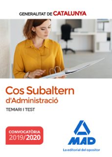 cos subaltern dadministracio de la generalitat de catalunya. temari i test-9788414233603