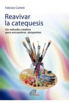reavivar la catequesis-fabrizio carletti-9788415022503