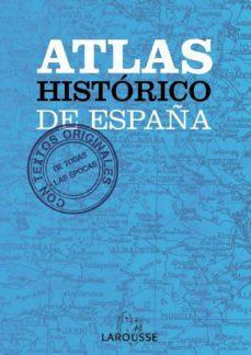 (pe) atlas historico de españa-9788415411703