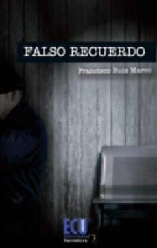 falso recuerdo (ebook)-francisco ruiz marco-9788415613503