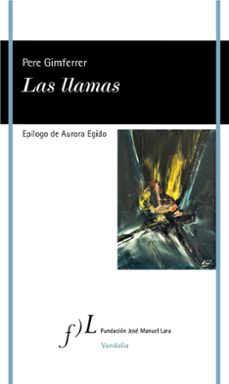 las llamas-pere gimferrer-9788415673903