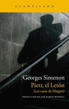 pietr, el leton: los casos de maigret-georges simenon-9788415689003