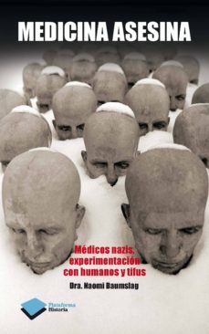 medicina asesina-naomi baumslag-9788415750703