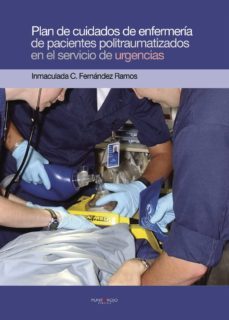 plan de cuidados de enfermeria de pacientes politraumatizados-9788415761303