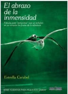 el abrazo de la inmensidad-estrella carabel ferreiro-9788415969303