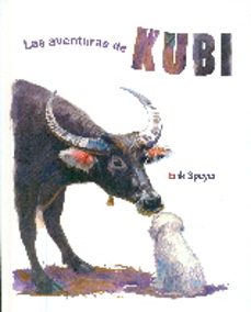 las aventuras de kubi-erik speyer-9788416147403