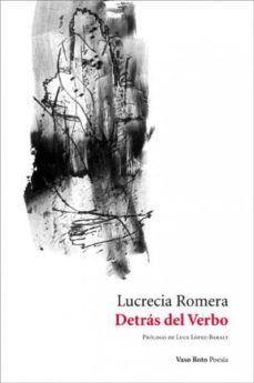 detrás del verbo-lucrecia romera-9788416193103