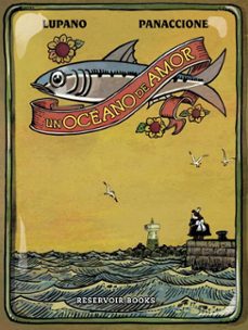 un océano de amor-wilfrid lupano-gregory panaccione-9788416195503