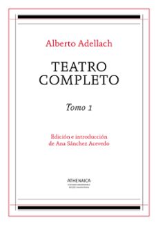 teatro completo 1 (ebook)-alberto adellach-9788416230303