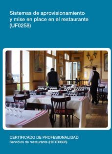 (i.b.d.)sistemas de aprovisionamiento y mise en place en el restaurantes (uf0258)-9788416275403