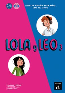 lola y leo 3: libro del alumno 2.1-9788416347803