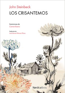 los crisantemos-john steinbeck-9788416440603