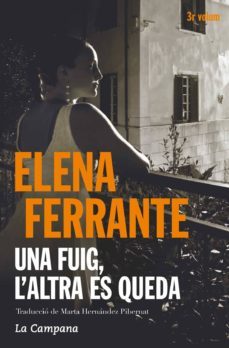una fuig, l'altra es queda (l'amiga genial 3) (ebook)-elena ferrante-9788416457403