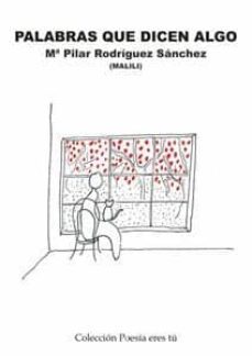 palabras que dicen algo-mª pilar rodriguez sanchez-9788416480203