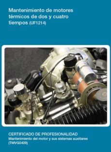 mantenimiento de motores termicos de dos y cuatro tiempos (uf1214 )-9788416492503