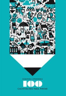 100 cachivaches para pintar-dominika lipniewska-9788416497003