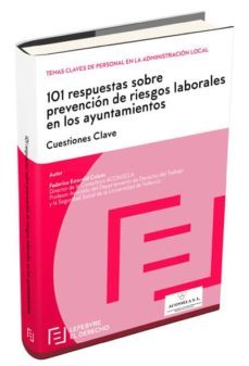 101 respuestas sobre prevencion de riesgos laborales en los ayunt amientos-federico estardid colom-9788416612703