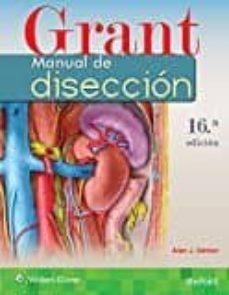 grant. manual de diseccion, 16ª edicion-alan j. detton-9788416654703