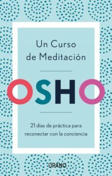 un curso de meditacion: osho-9788416720903