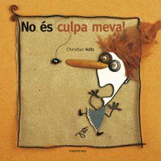 no es culpa meva! (catalan)-christian voltz-9788416804603