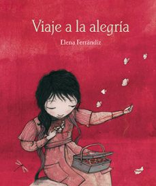 viaje a la alegria-9788416817603