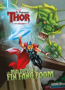 thor: los origenes: cuento: la maldicion de fin fang foom-9788416914203