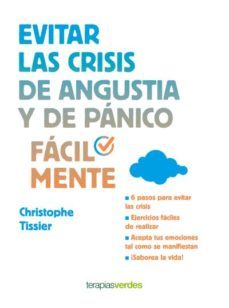 evitar las crisis de angustia y de panico facilmente-christophe tissier-9788416972203
