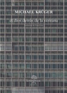 el dios detras de la ventana (ebook)-michael kruger-9788417118303