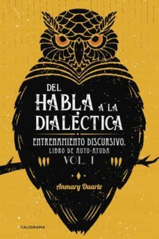 (i.b.d.) del habla a la dialectica-anmary duarte-9788417120603