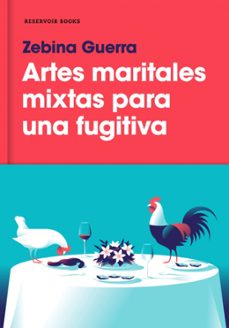 artes maritales mixtas para una fugitiva-zebina guerra-9788417125103