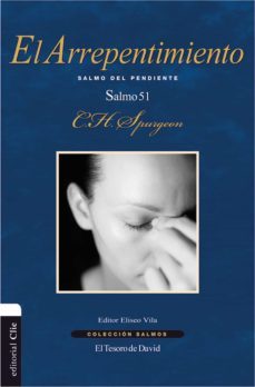 el arrepentimiento (ebook)-charles haddon spurgeon-9788417131203