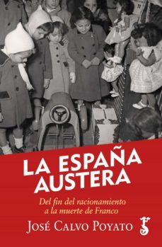 la españa austera (ebook)-jose calvo poyato-9788417241803