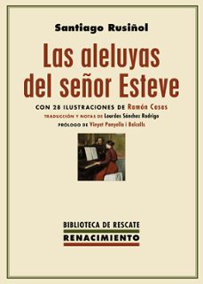 las aleluyas del señor esteve-santiago rusiñol-9788417266103