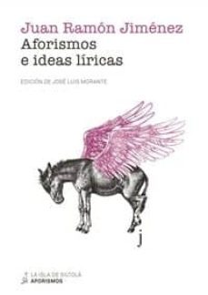 aforismos e ideas liricas-juan ramon jimenez-9788417352103