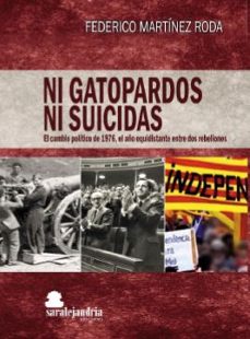 ni gatopardos ni suicidas-federico martinez roda-9788417409203